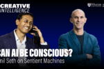 Two people smiling against a dark blue background. The text reads "Creative Intelligence: Can AI Be Conscious? Anil Seth on Sentient Machines." Wharton Human-AI Research is mentioned.